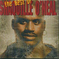 <br><b>The Best Of Shaquille O'Neal</b>
