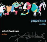 <br><b>Grzegorz Turnau <small>czas bkitu</small></b> <br><small>antologia 5</small>