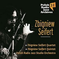 <br><b>Polish Radio Jazz Archives vol. 32</b>