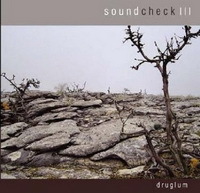 <br><b>Soundcheck III </b> druglum