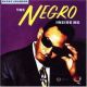 <br><b>The Negro Inside Me</b>