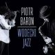 <br><b>Wodecki jazz</b>