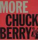 <br><b>More Chuck Berry</b>