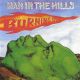 <br><b>Man In The Hills</b>