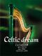 <br><b>Celtic dream</b><small> (2DVD)</small>