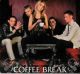 <br><b> Coffee Break </b>
