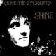 <br><b>Shine</b>