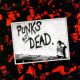 <br><b> Punks Not Dead </b>