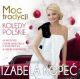 <br><b>Moc tradycji. Koldy polskie</b>