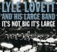 <br><b>It\' Not Big It\'s Large</b>