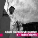 <br><b>a-trane nights</b>