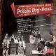 <br><b>Polski Big-Beat</b> <small> z lat 1962-1964 <br><b>Z Archiwum Polskiego Radia</b> </small>